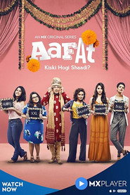 Aafat (2019) Hindi Season 1 Complete