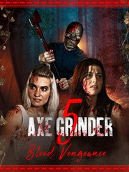 Axegrinder 5: Blood Vengeance (2022) Unofficial Hindi Dubbed