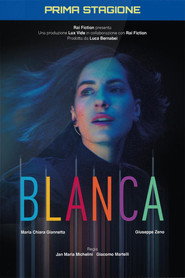 Blanca (2023) Hindi Season 1 Complete