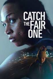Catch the Fair One (2022) Hindi Dubbed
