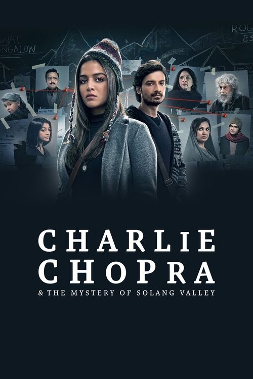 Charlie Chopra & The Mystery Of Solang Valley (2023) Hindi Season 1 Complete Poster