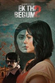 Ek Thi Begum (2020) Hindi Season 2 Complete