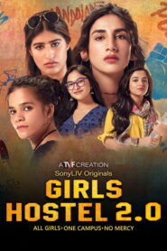 Girls Hostel 2.0 (2021) Season 2 Complete HD