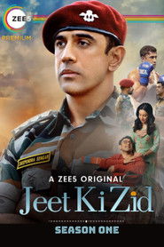 Jeet Ki Zid (2021) Hindi Season 1 Complete