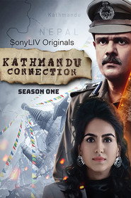 Kathmandu Connection (2021) Hindi Season 1 Complete HD