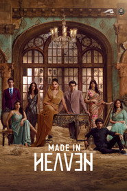 Made In Heaven (2023) Hindi Season 2 Complete