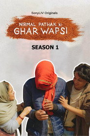 Nirmal Pathak Ki Ghar Wapsi (2022) Hindi Season 1 Complete