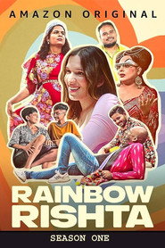 Rainbow Rishta (2023) Hindi Season 1 Complete