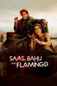 Saas Bahu Aur Flamingo (2023) Hindi Season 1 Complete