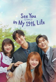 See You in My 19th Life (2023) Hindi Season 1 Complete Netflix
