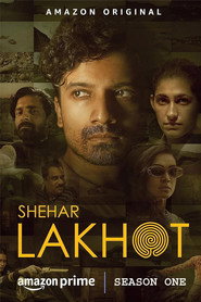 Shehar Lakhot (2023) Hindi Season 1 Complete