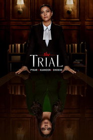 The Trial: Pyaar Kaanoon Dhokha (2023) Hindi Season 1 Complete