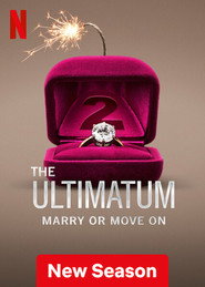 The Ultimatum: Marry Or Move On (2023) Hindi Season 2 Complete Netflix
