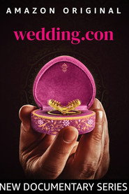 Wedding.con (2023) Hindi Season 1 Complete