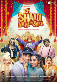 Yeh Shaadi Nahi Ho Sakti (2023) Hindi HD
