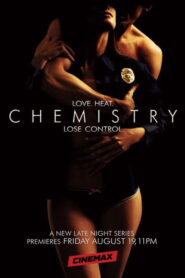 18+ Chemistry (2011) Season 1 Complete HD
