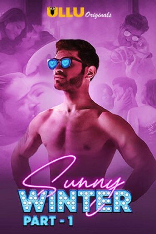 18+ Sunny Winter (2020) Ullu Web Series Part 2 Poster