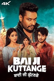 Bai Ji Kuttange (2022) Punjabi HD