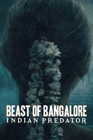 Beast of Bangalore: Indian Predator (2022) Hindi Season 1 Complete Netflix