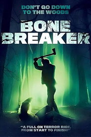 Bone Breaker (2020) Hindi Dubbed