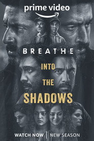 Breathe: Into the Shadows (2022) Hindi Season 2 Complete