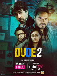 Dude (2022) Hindi Season 2 Complete