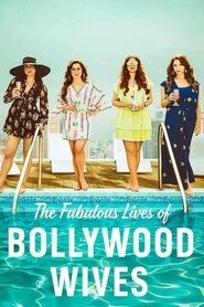 Fabulous Lives of Bollywood Wives (2020) Hindi Season 1 Netflix