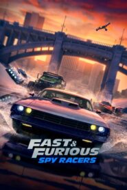 Fast & Furious Spy Racers (2020) Hindi Season 2 Complete