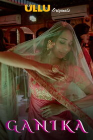 Ganika (2019) Hindi