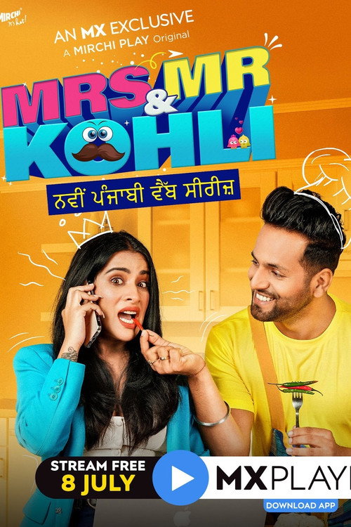 Mr And Mrs Kohli (2020) MX Player Complete Season 1 Poster