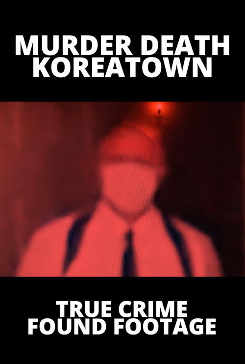 Murder Death Koreatown (2020) Hindi Dubbed Poster