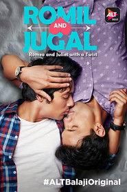 Romil and Jugal (2017) Hindi Season 1 AltBalaji
