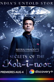 Secrets of the Kohinoor (2022) Hindi Season 1 Complete