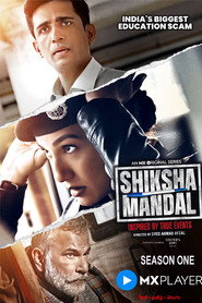 Shiksha Mandal (2022) Hindi Season 1 Complete MXPlayer