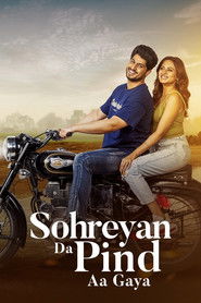 Sohreyan Da Pind Aa Gya (2022) Punjabi HD