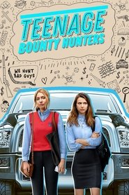 Teenage Bounty Hunters (2020) Hindi Season 1 Complete NF Series
