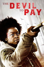The Devil to Pay (2020) Hindi Dubbed