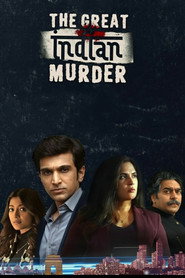 The Great Indian Murder (2022) Hindi Season 1 Complete Hotstar [Multi Streaming]