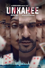 Unkahee (2020) ErosNow Movie
