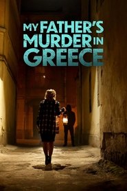 My Fathers Murder in Greece (2024) Unofficial Hindi Dubbed