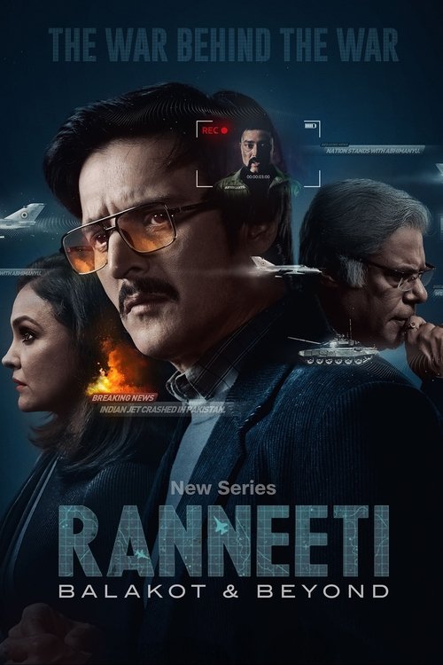 Ranneeti: Balakot & Beyond (2024) Hindi Season 1 Complete Poster