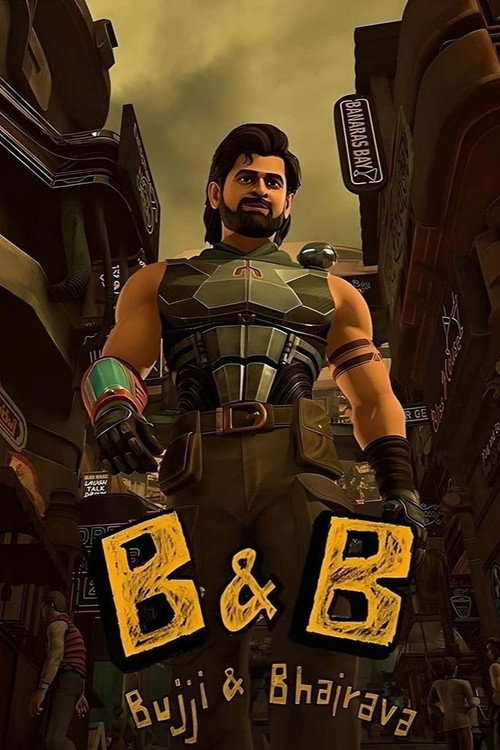 B & B: Bujji and Bhairava (2024) Hindi Season 1 Complete Poster