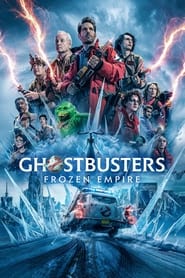 Ghostbusters: Frozen Empire (2024) Hindi Dubbed HD