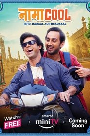 Namacool (2024) Hindi Season 1 Complete