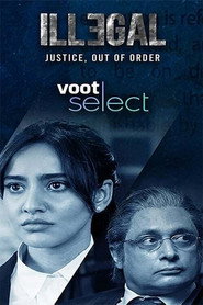 Illegal (2020) Hindi Season 1 complete