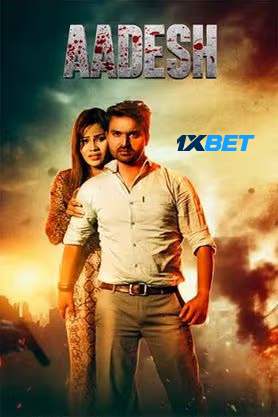 Aadesh (2024) HQ Hindi Dubbed Poster