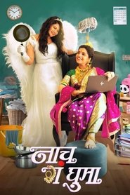 Naach Ga Ghuma (2024) HQ Hindi Dubbed