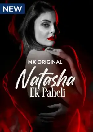 Natasha Ek Paheli (2024) Hindi Season 1 Complete Poster
