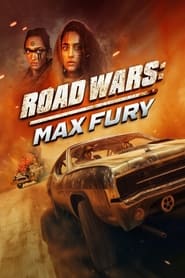 Road Wars: Max Fury (2024) Unofficial Hindi Dubbed