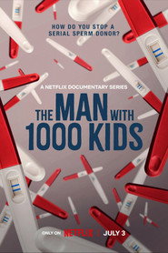 The Man with 1000 Kids (2024) Season 1 Complete Netflix